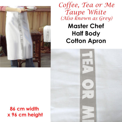 Coffee, Tea or Me Taupe White Master Chef Half Cotton Apron 86 x 96 cm Tristar Online