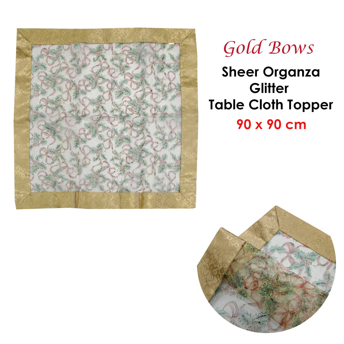 Christmas Gold Bows Sheer Organza Glitter Table Cloth Topper 90 x 90 cm Tristar Online